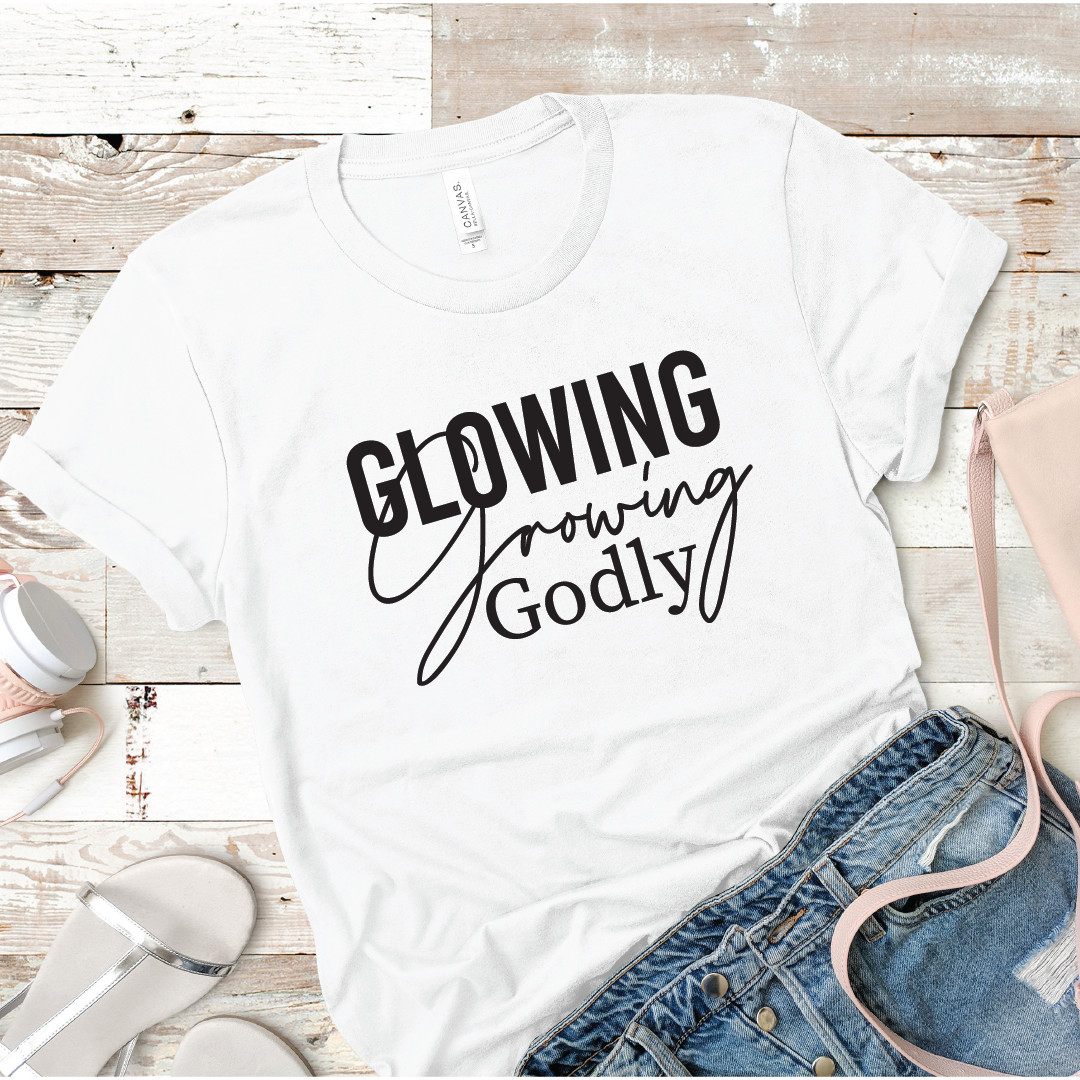 Glowing Growing Godly